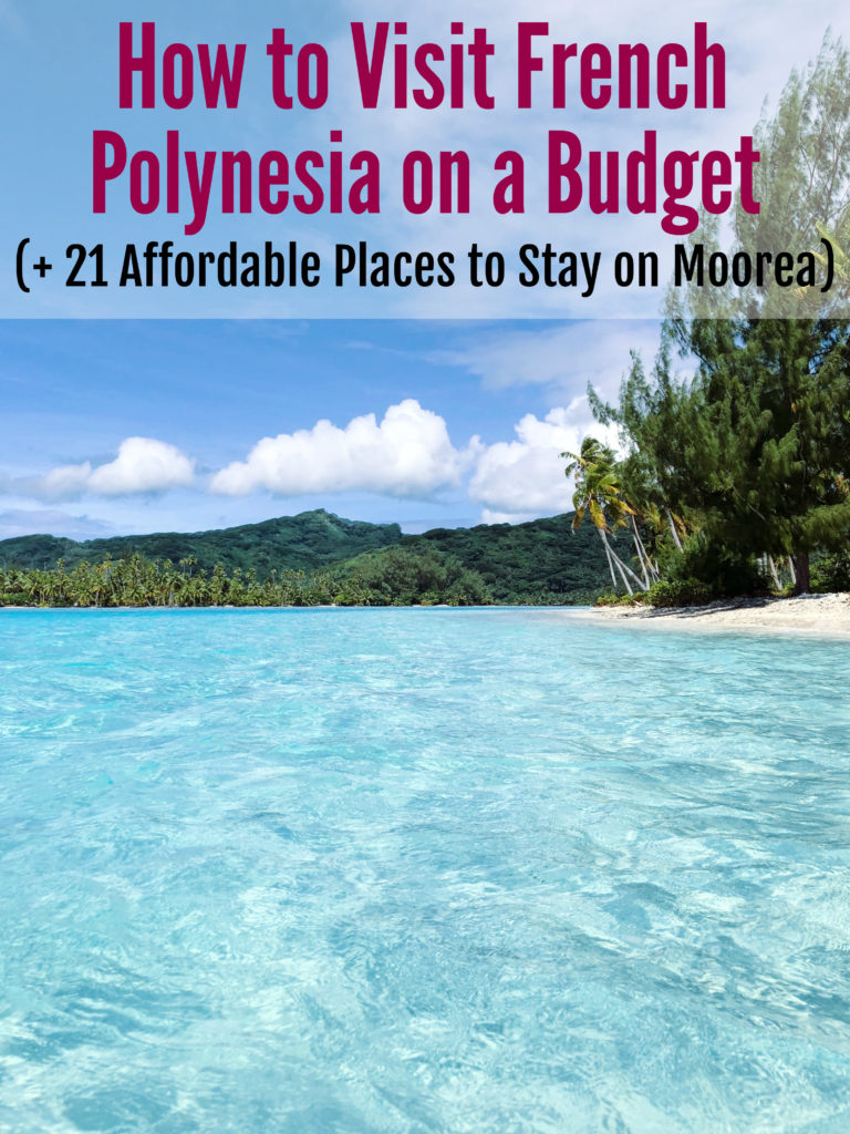 How to Visit French Polynesia on a Budget
