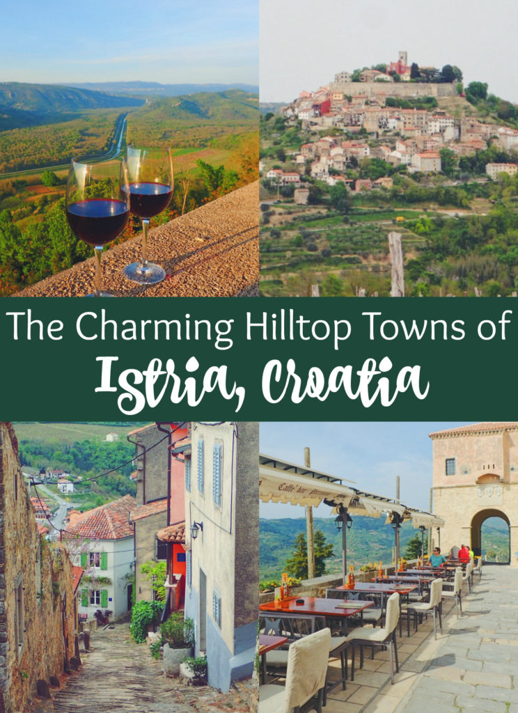The Charming Hilltop Towns of "Green" Istria, Croatia