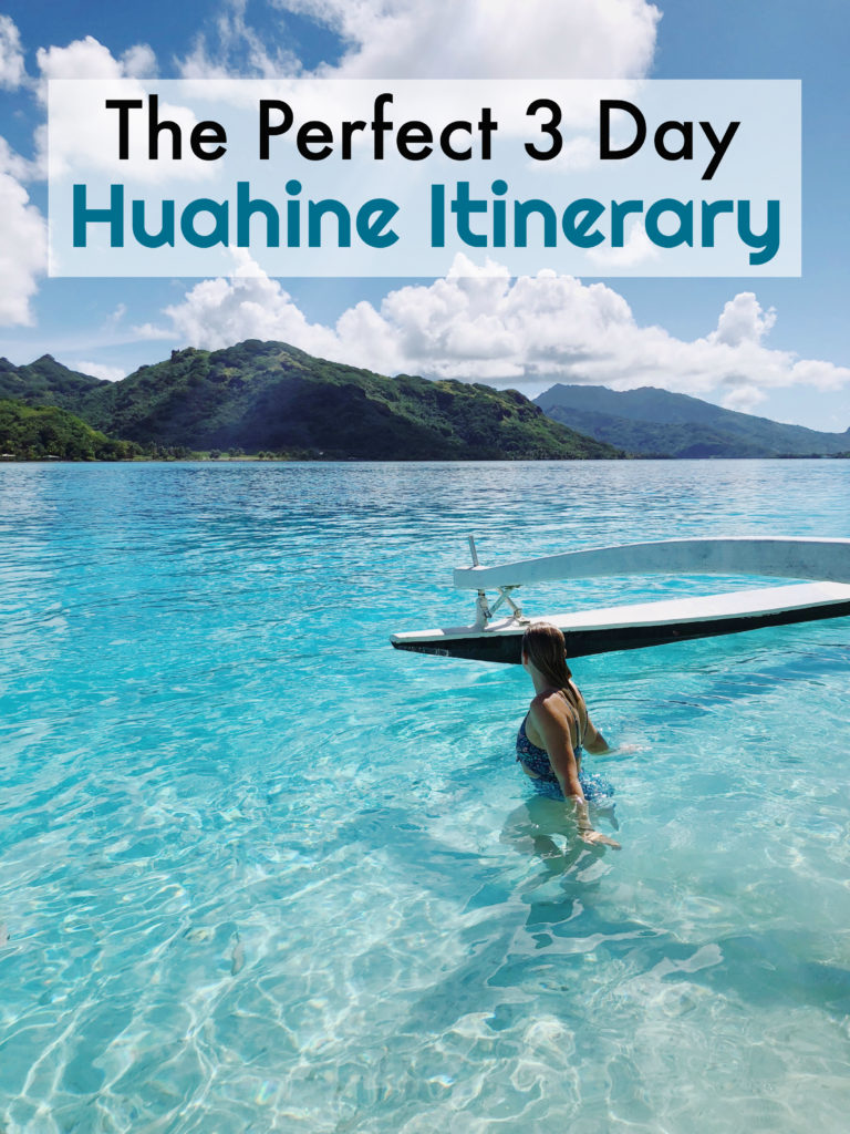 Huahine Itinerary: 3 Days on Huahine, French Polynesia