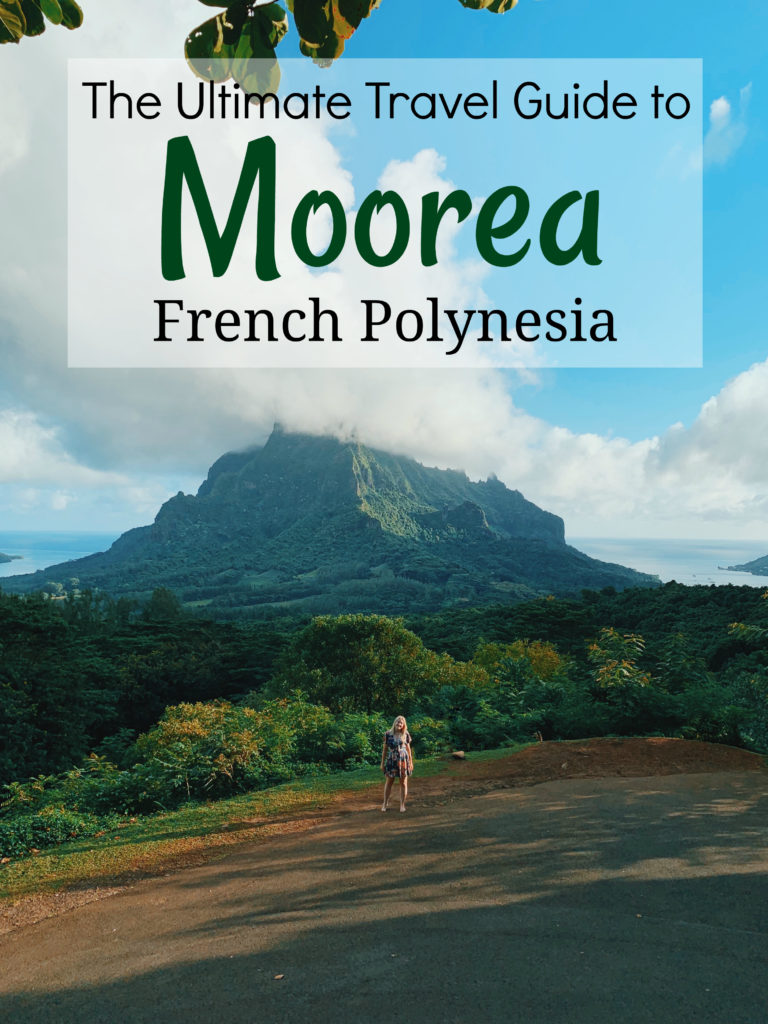 Moorea Ultimate Travel Guide