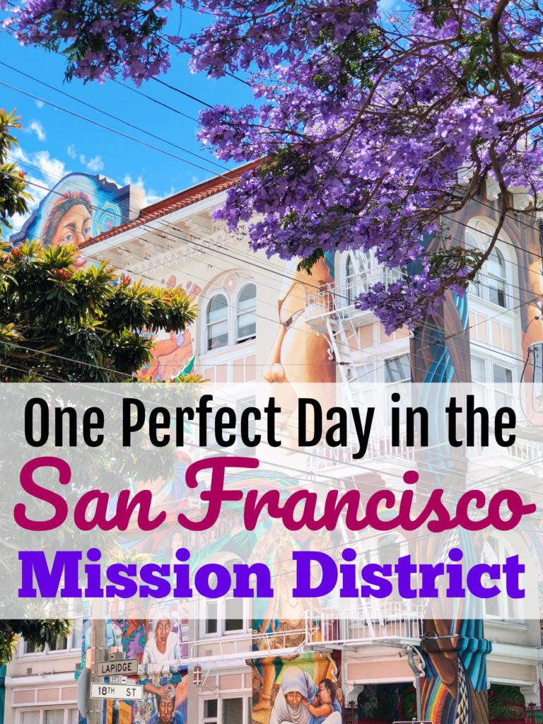 San Francisco Mission District Itinerary