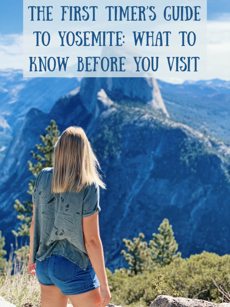 First Timer's Guide to Yosemite National Park